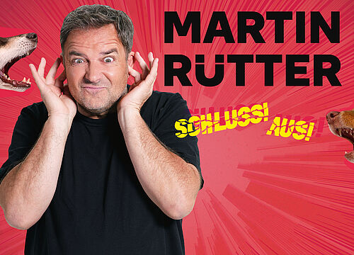 Martin Rütter - SCHLUSS! AUS!