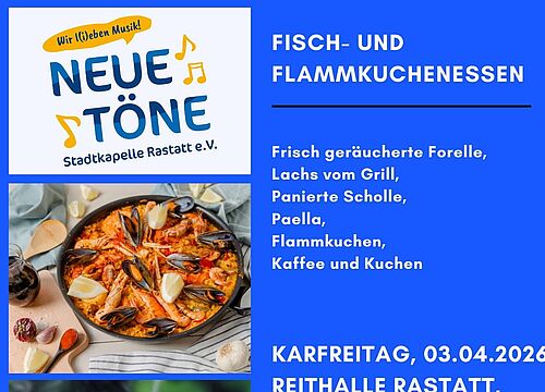 Fisch- und Flammkuchenessen der „Neuen Töne“ – Stadtkapelle Rastatt
