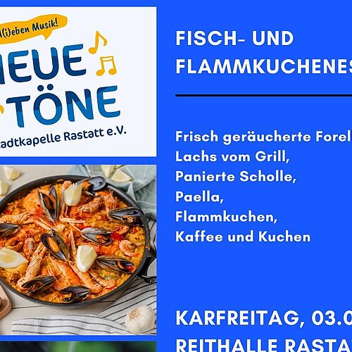 Fisch- und Flammkuchenessen der „Neuen Töne“ – Stadtkapelle Rastatt