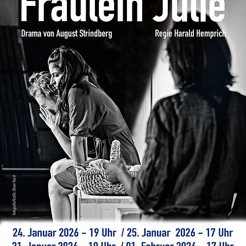 Fräulein Julie / Begierde- Sehnsucht - Leidenschaft